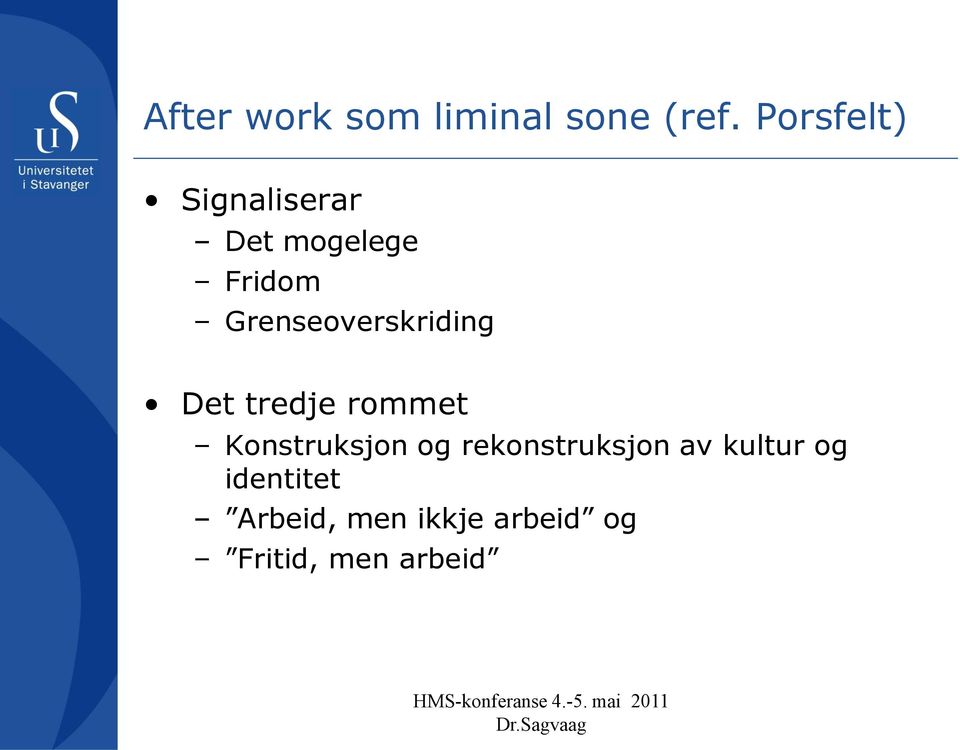 Grenseoverskriding Det tredje rommet Konstruksjon og