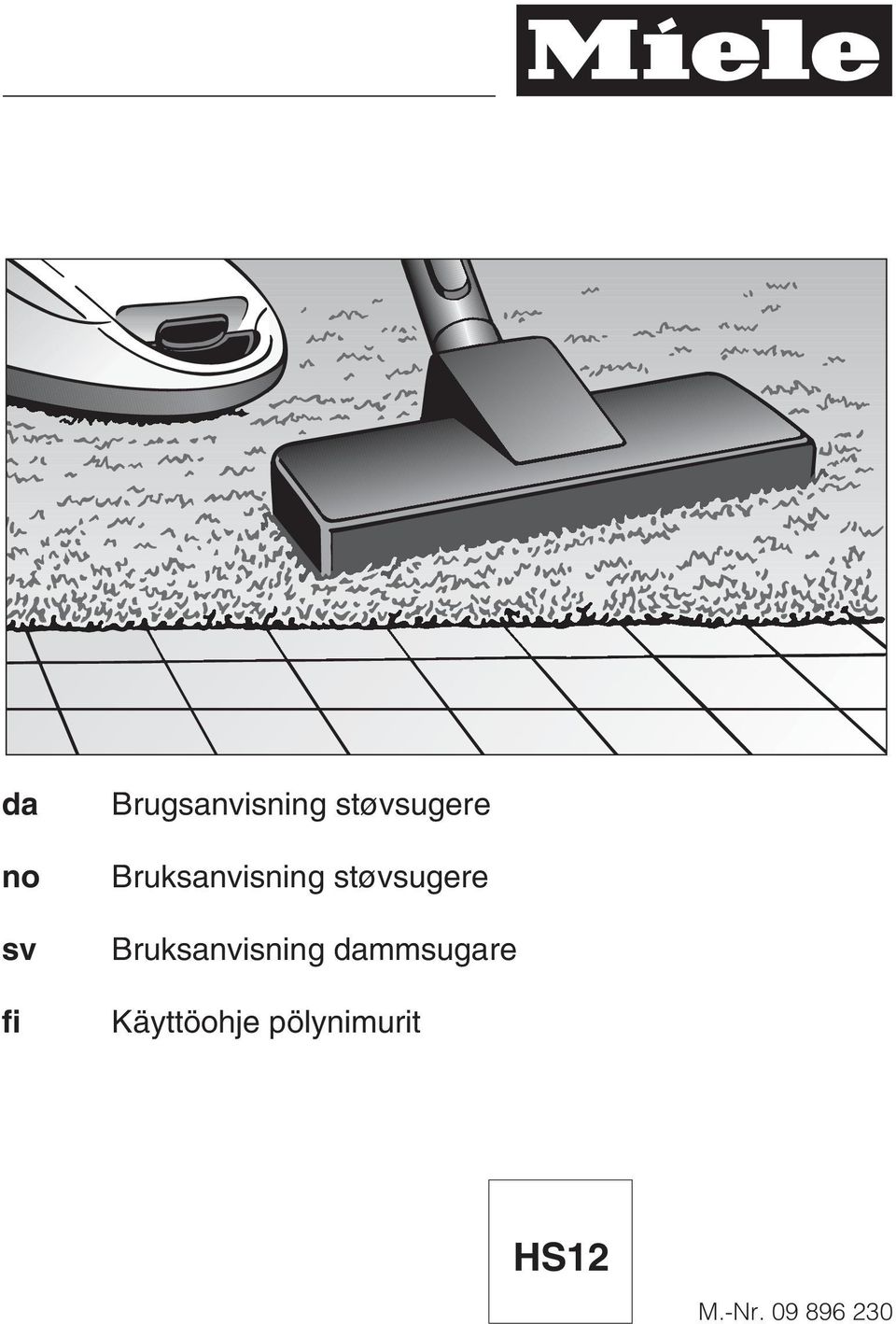 dammsugare Käyttöohje pölynimurit