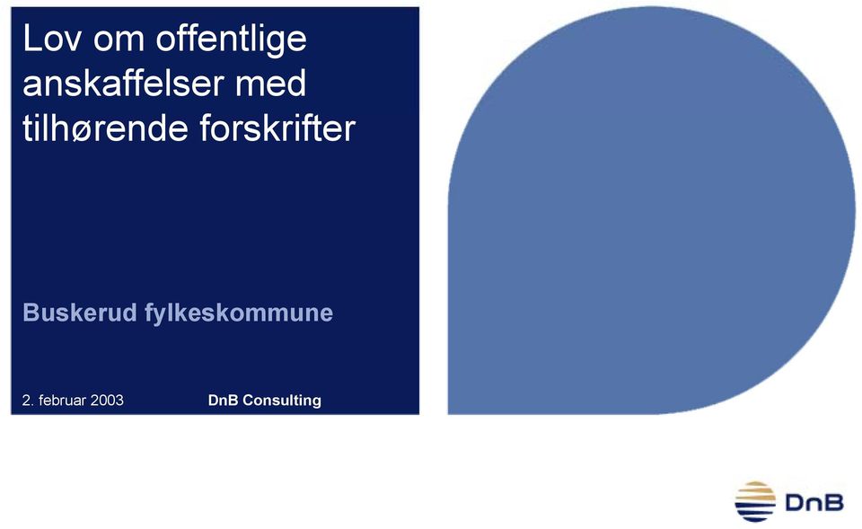 tilhørende forskrifter