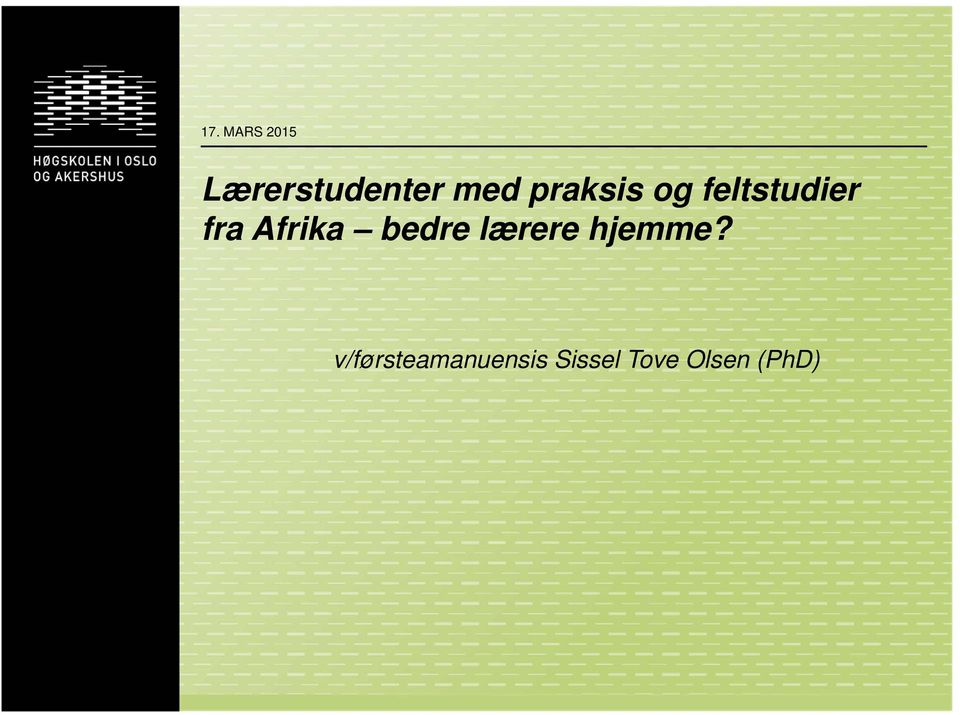 Afrika bedre lærere hjemme?