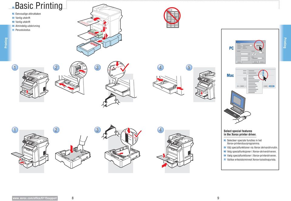 eer speciale functies in het Xerox-printerstuurprogramma. Välj specialfunktioner via Xerox skrivardrivrutin.