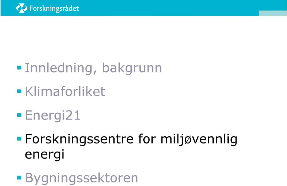 Forskningssentre for