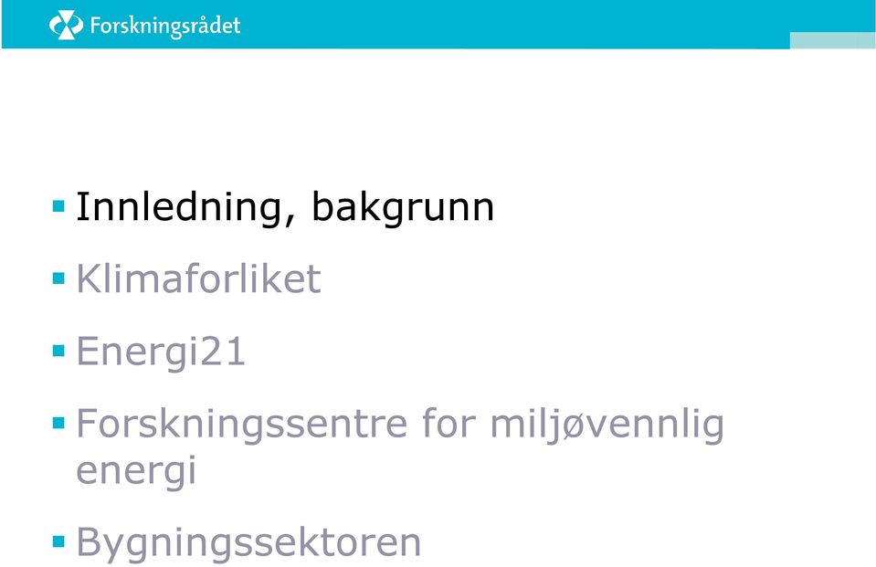 Forskningssentre for