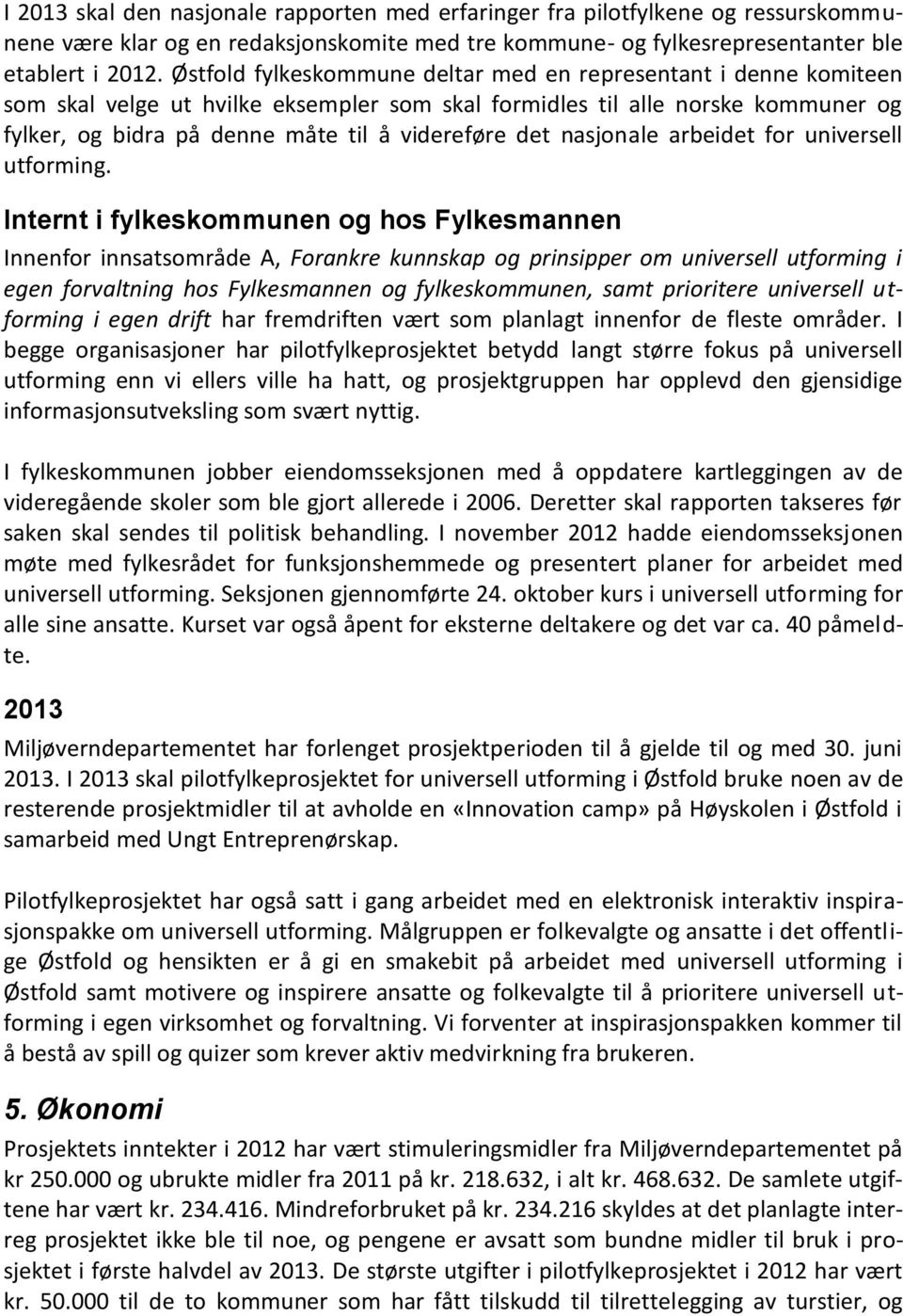 nasjonale arbeidet for universell utforming.