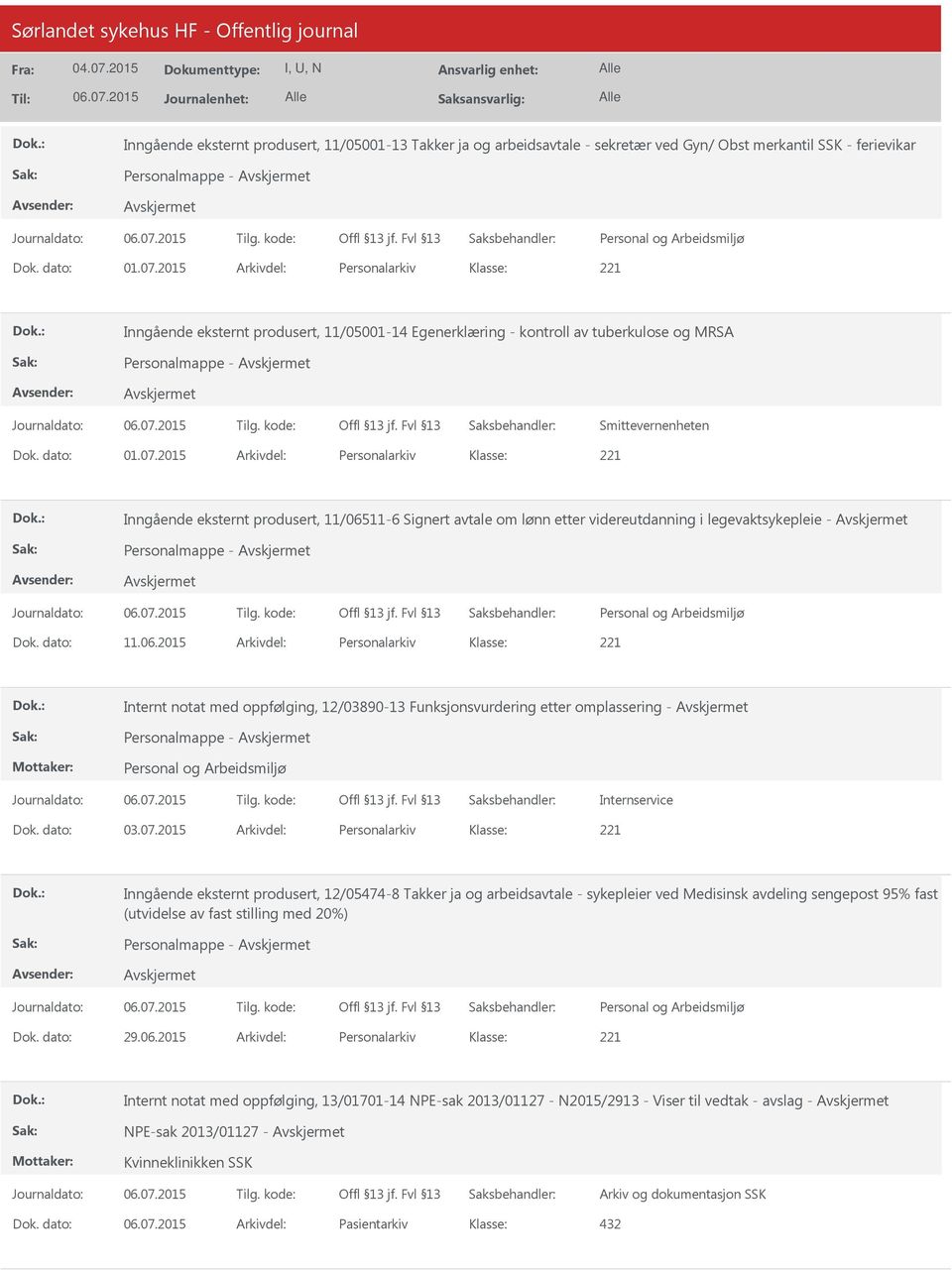 2015 Arkivdel: Personalarkiv Inngående eksternt produsert, 11/065