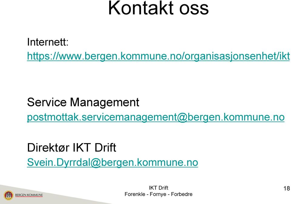 no/organisasjonsenhet/ikt Service Management