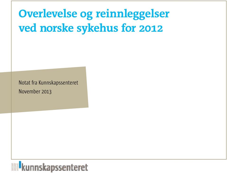 norske sykehus for 2012