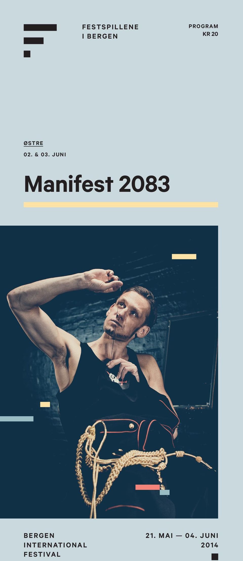 JUNI Manifest 2083 BERGEN