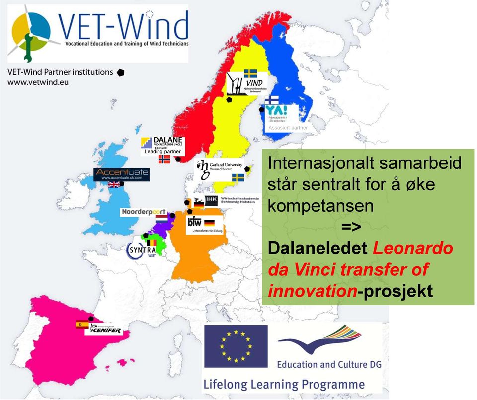 for å øke kompetansen => Dalaneledet