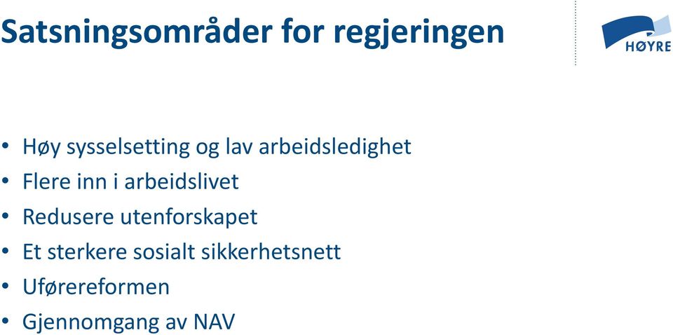 i arbeidslivet Redusere utenforskapet Et