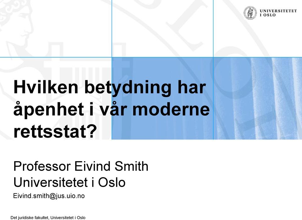 Professor Eivind Smith