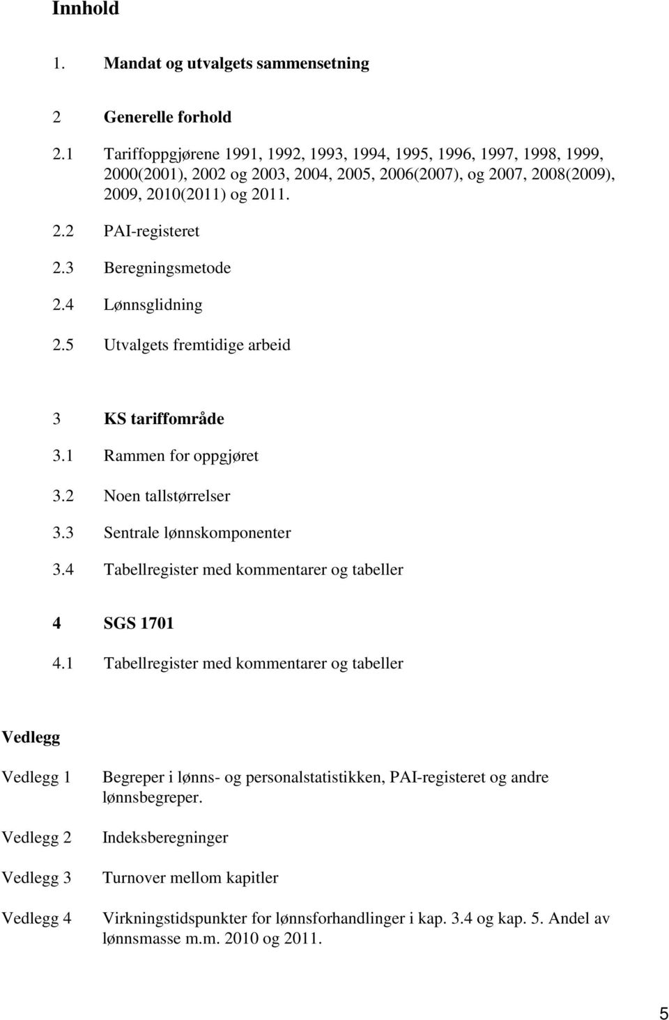 Tabellregister med kommentarer og tabeller SGS.