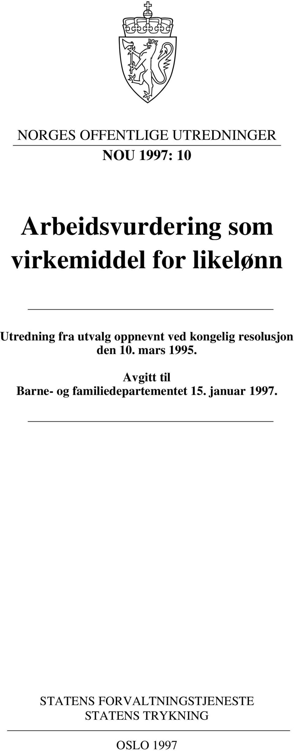 resolusjon den 10. mars 1995.