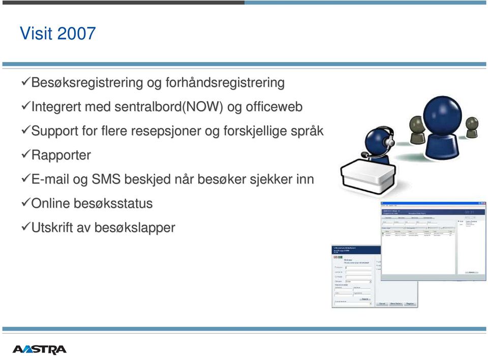 resepsjoner og forskjellige språk Rapporter E-mail og SMS