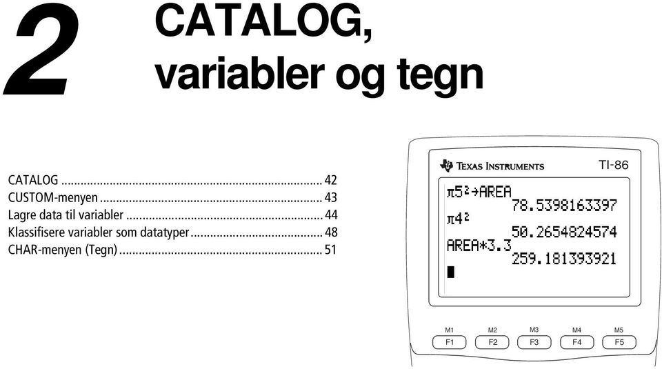 .. 44 Klassifisere variabler som datatyper.