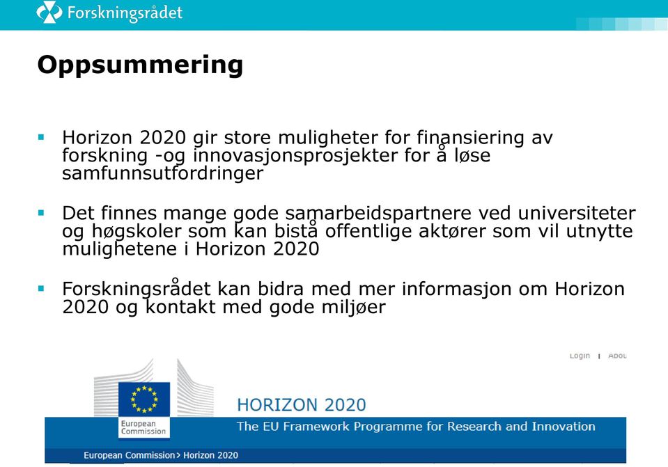 samarbeidspartnere ved universiteter og høgskoler som kan bistå offentlige aktører som vil