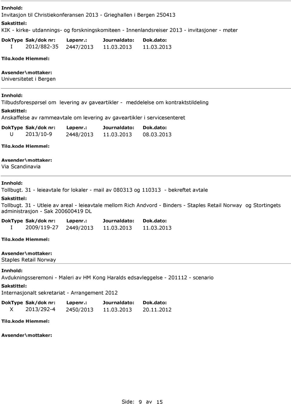 Tollbugt. 31 - leieavtale for lokaler - mail av 080313 og 110313 - bekreftet avtale Tollbugt.