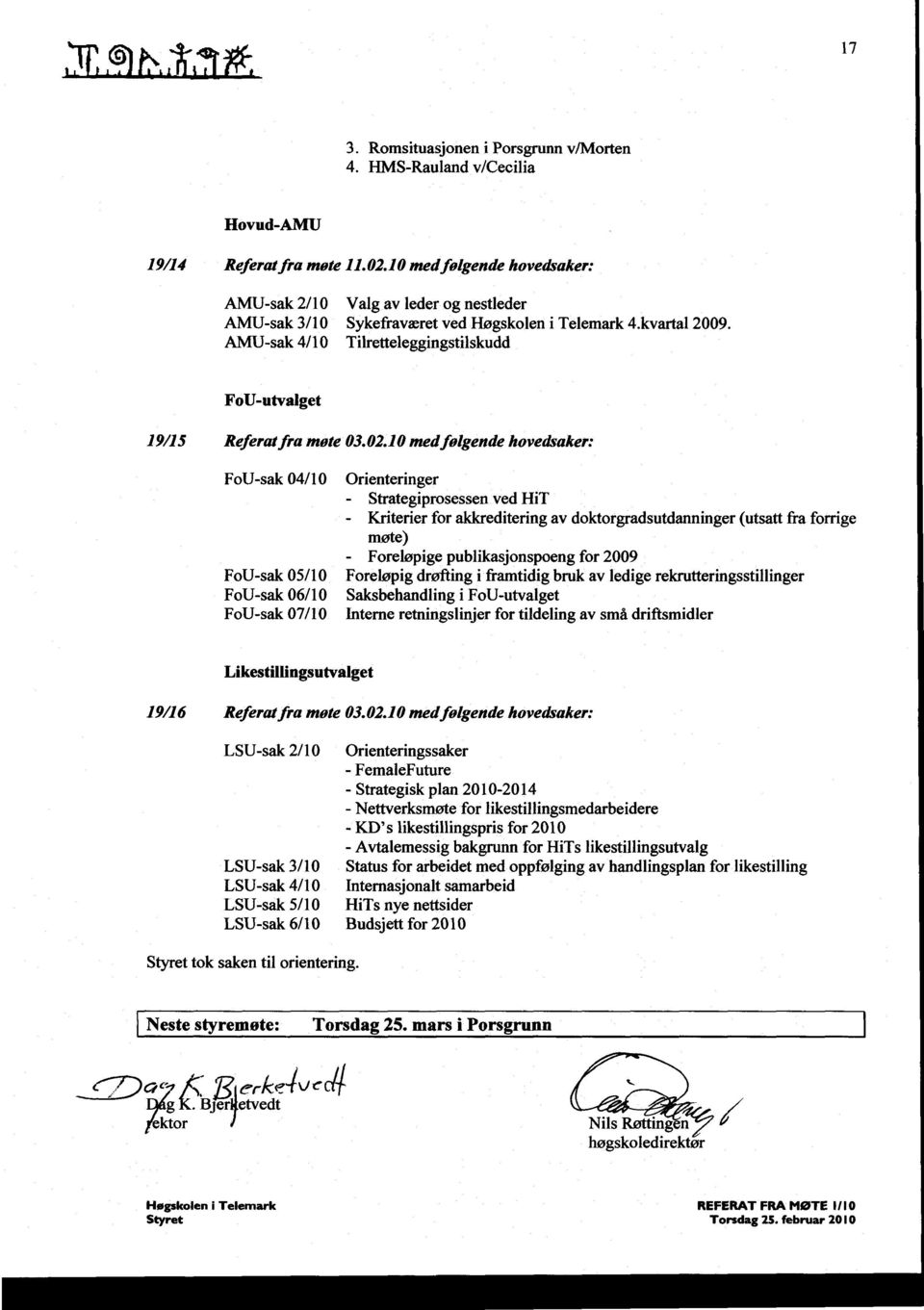 AMU-sak 4110 Tilretteleggingstilskudd FoU-utvalget 19115 Referat fra møte 03.02.