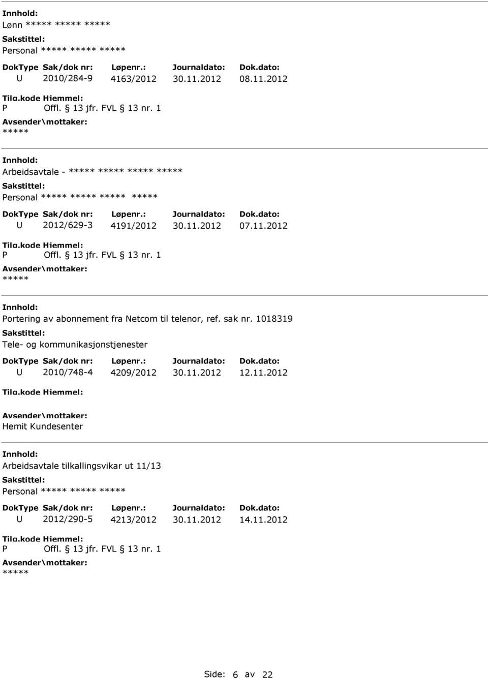 2012 ortering av abonnement fra Netcom til telenor, ref. sak nr.