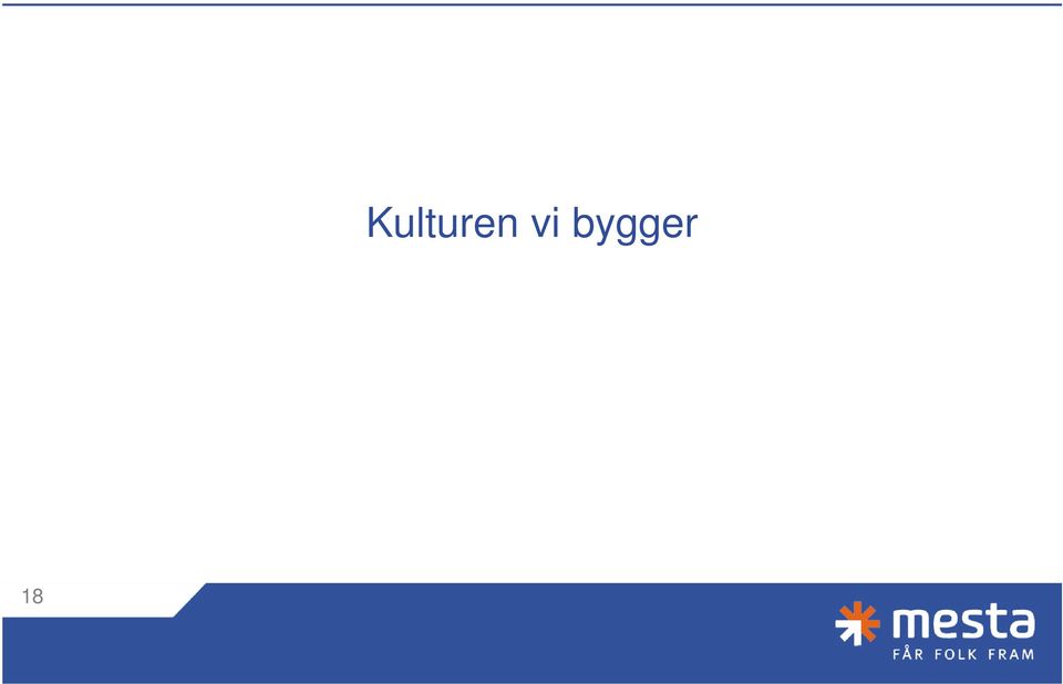 vi bygger