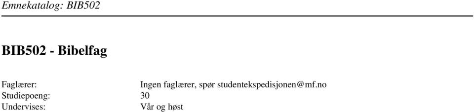 spør studentekspedisjonen@mf.