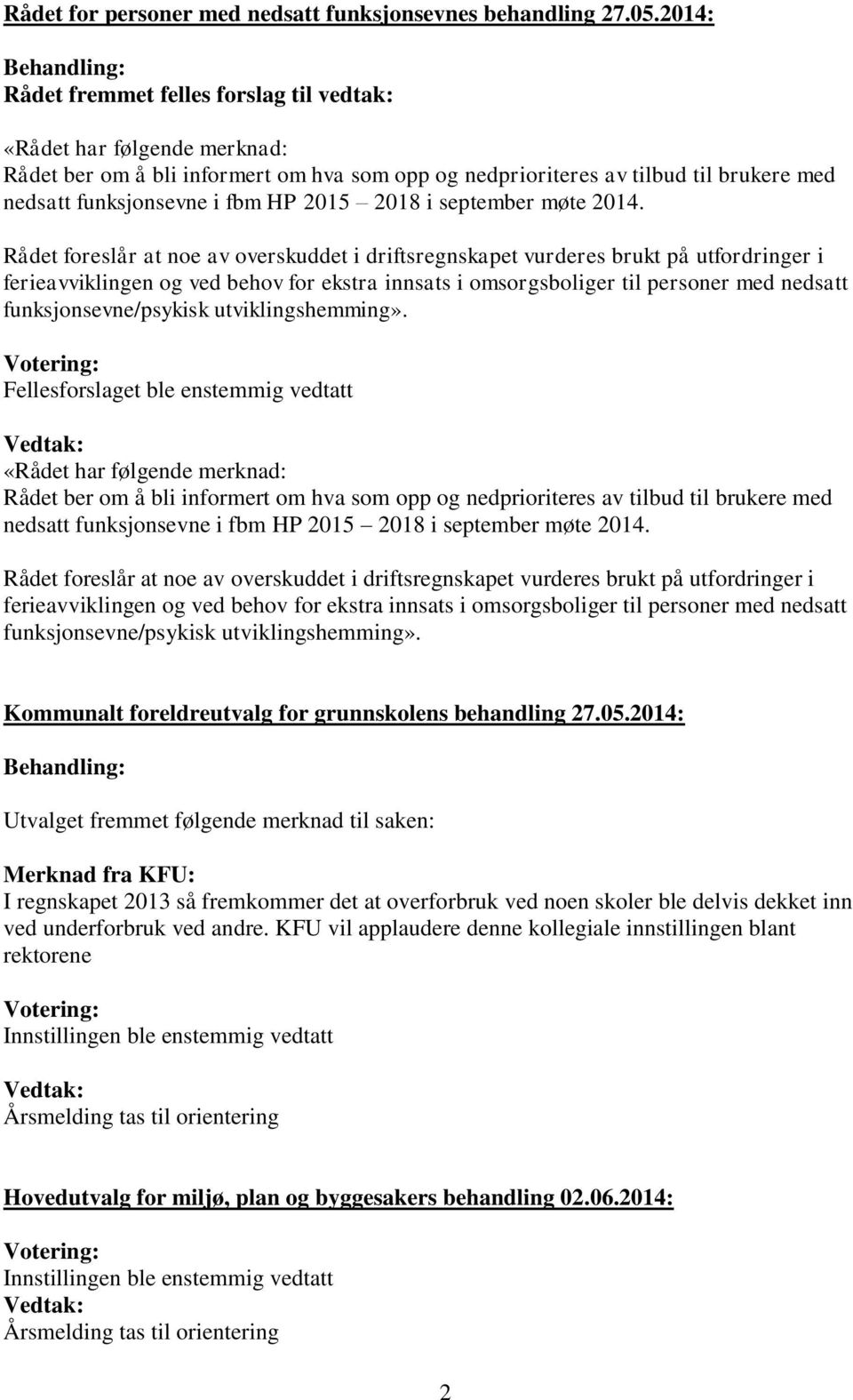 fbm HP 2015 2018 i september møte 2014.