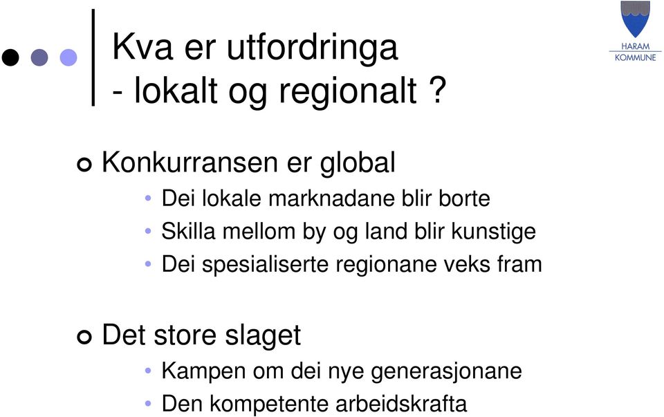 mellom by og land blir kunstige Dei spesialiserte regionane