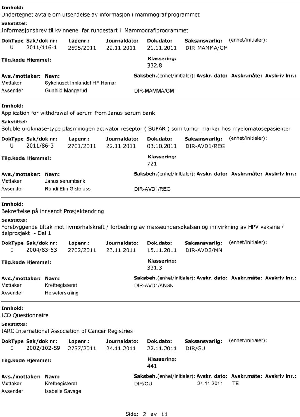 markør hos myelomatosepasienter 2011/86-3 2701/2011 03.10.