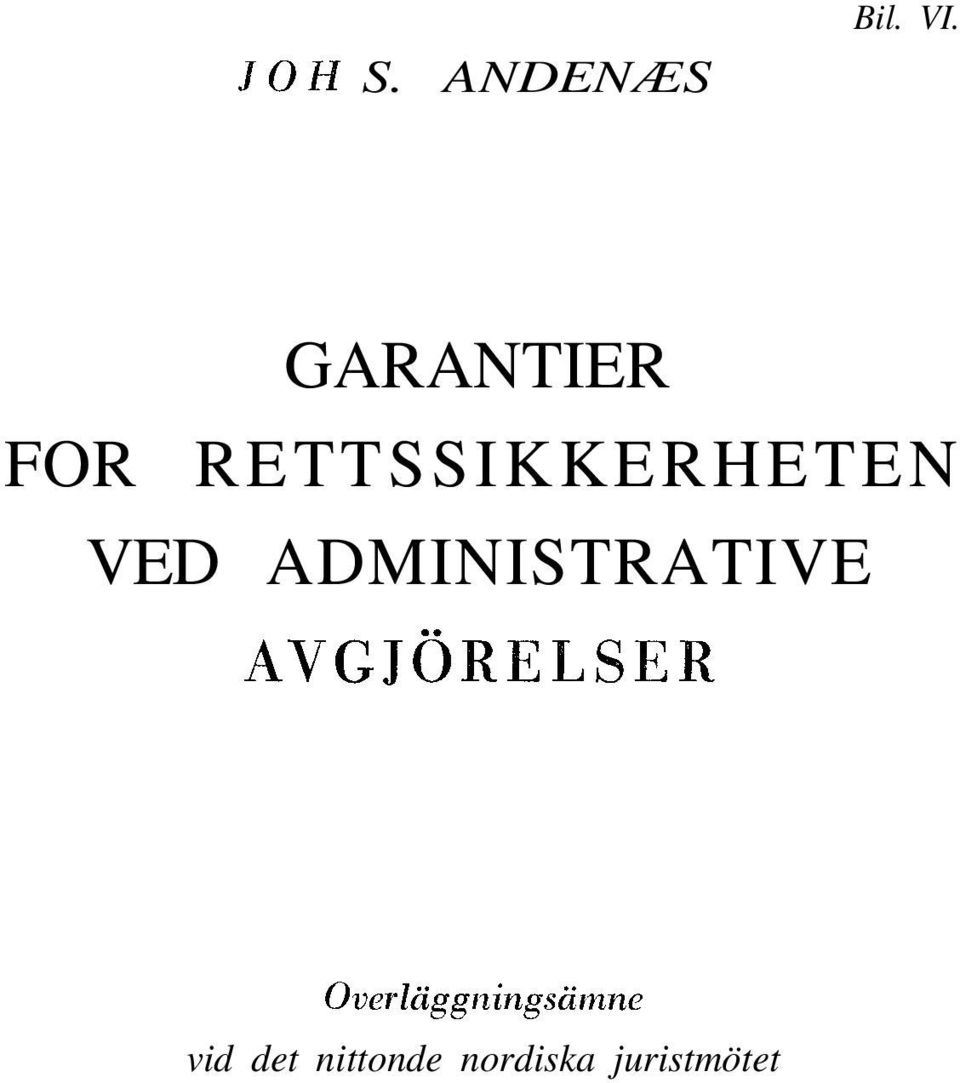 ADMINISTRATIVE AVGJÖRELSER