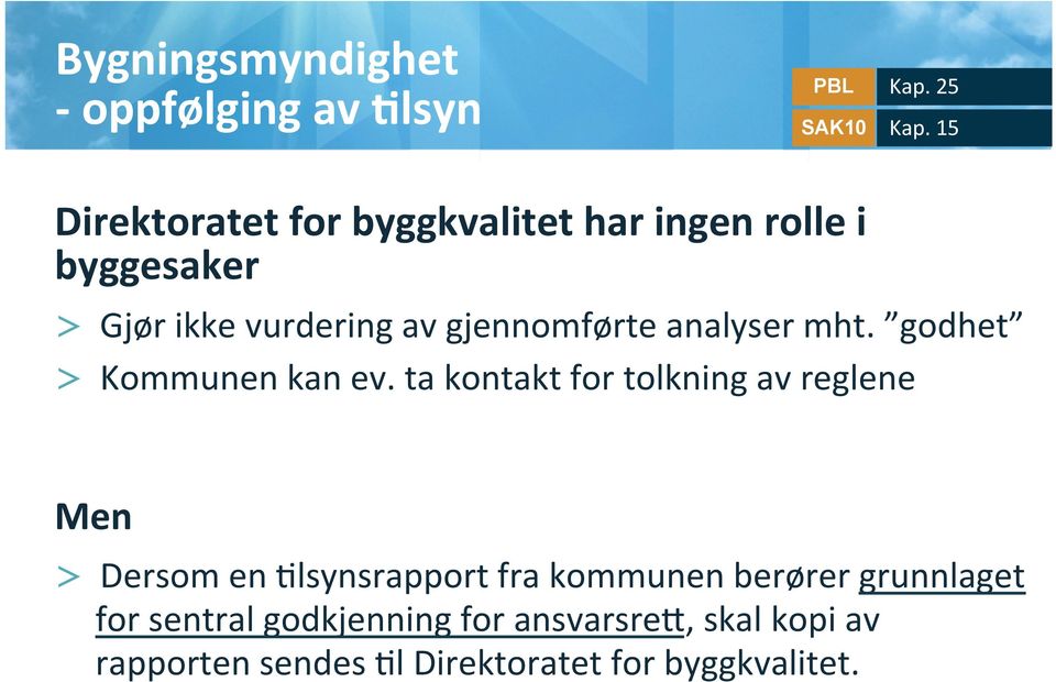 analyser mht. godhet > Kommunen kan ev.