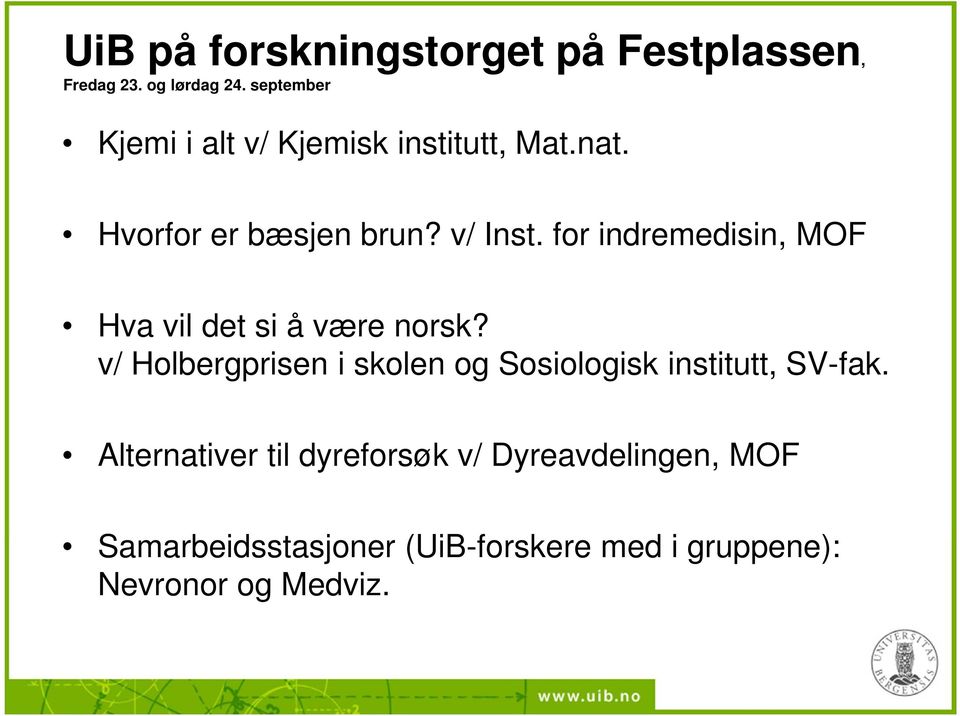 for indremedisin, MOF Hva vil det si å være norsk?