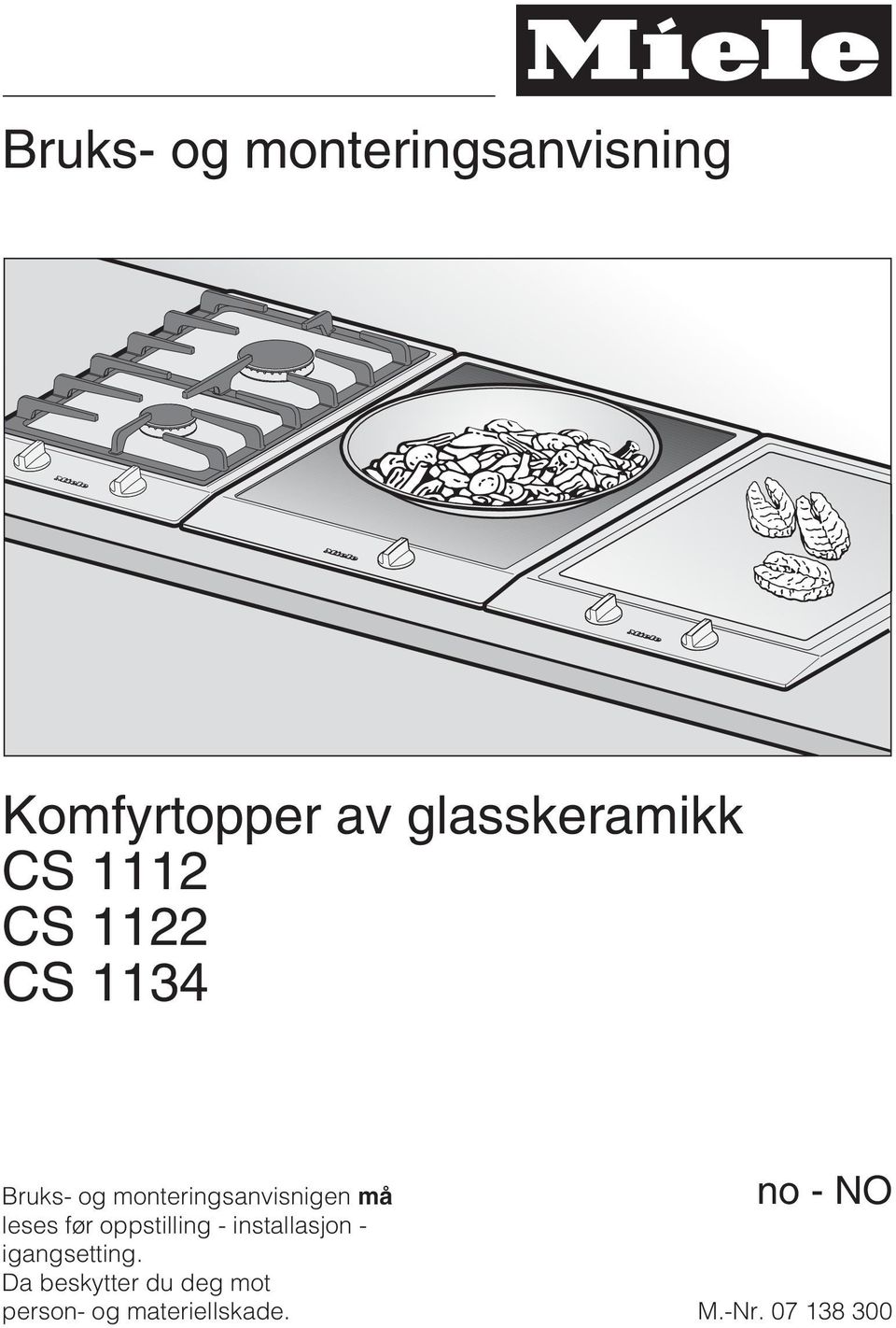 no-no leses før oppstilling - installasjon - igangsetting.