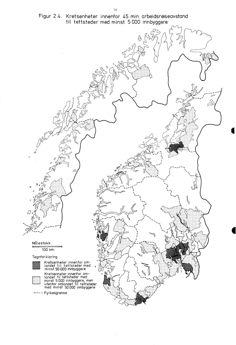 cip a a o e D Målestokk 100 km.