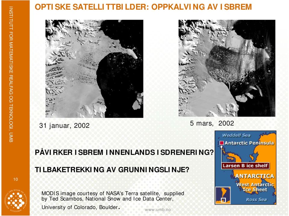 10 TILBAKETREKKING AV GRUNNINGSLINJE?