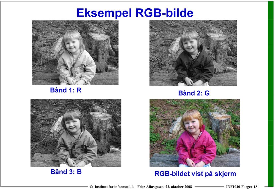 Bånd 3: B RGB-bildet