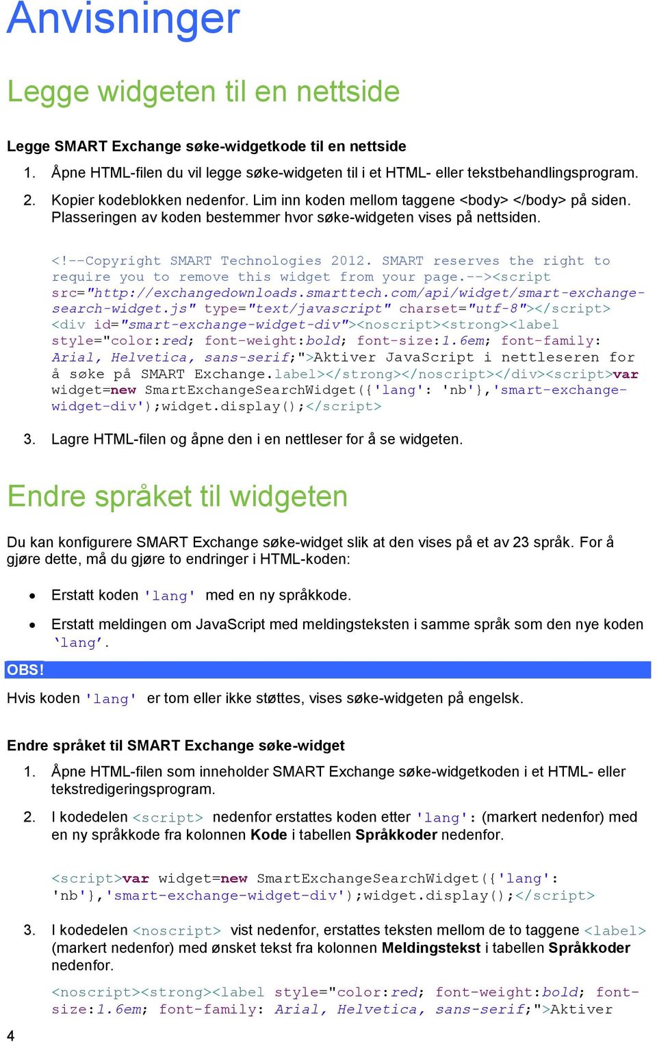 SMART reserves the right to require you to remove this widget from your page.--><script src="http://exchangedownloads.smarttech.com/api/widget/smart-exchangesearch-widget.