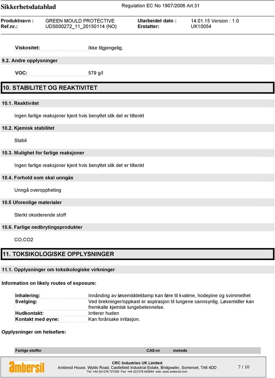 5 Uforenlige materialer Sterkt oksiderende stoff 10