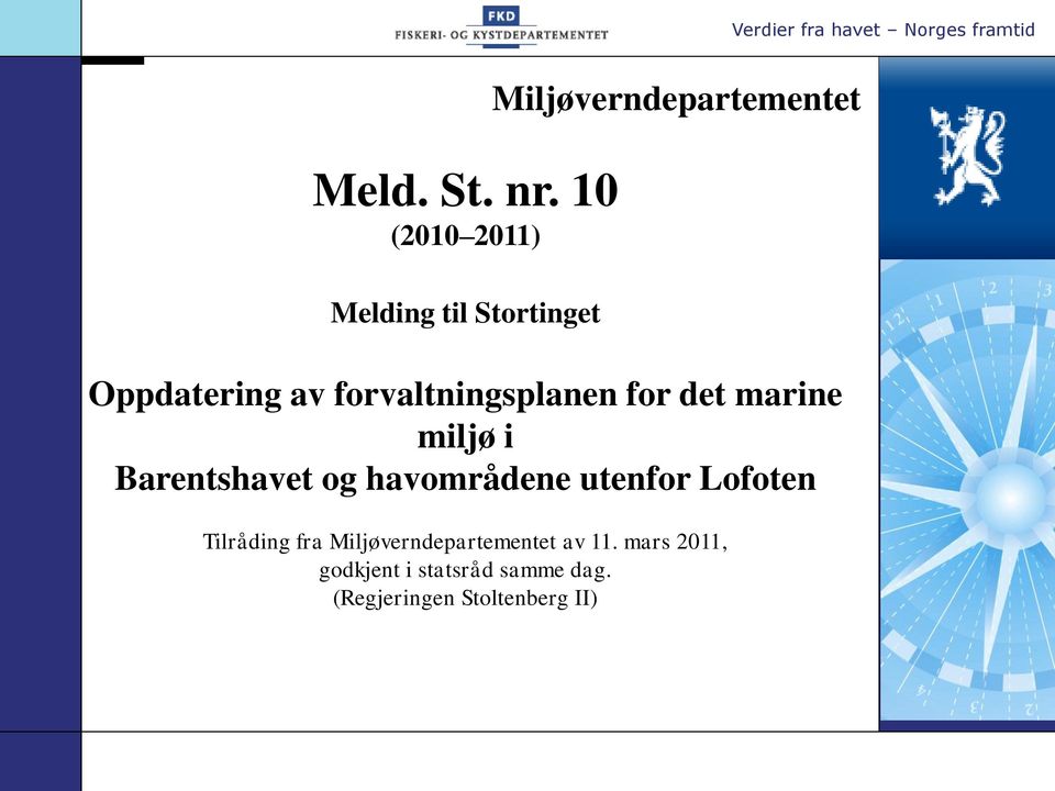 forvaltningsplanen for det marine miljø i Barentshavet og havområdene utenfor