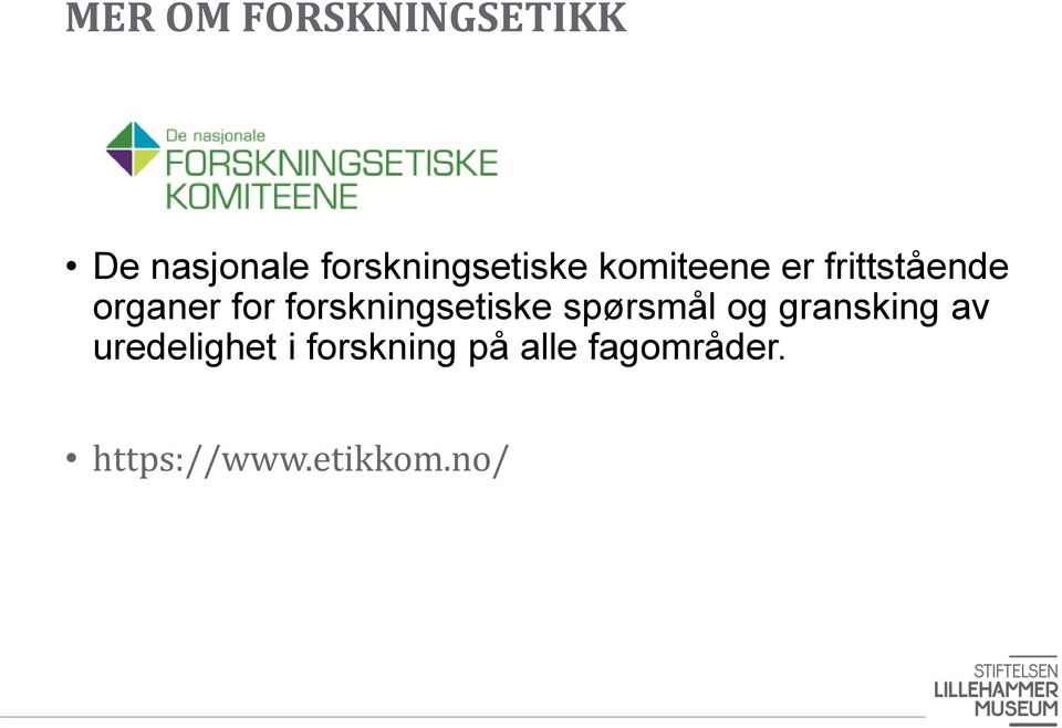 organer for forskningsetiske spørsmål og