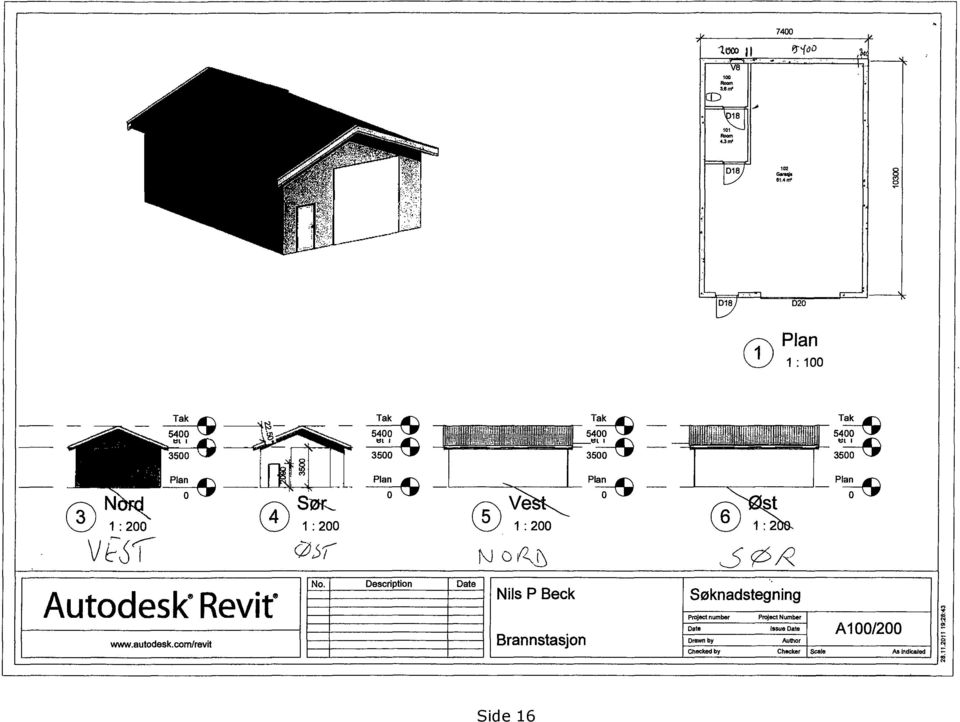 i; I 141"1 5400 : gi=11 rd-14:1 etu 3500 3500 N 1 : 200 0 1 : 200 0 ve._91: 200 Plans, V f M 0 Autodesk Revit www.autodesk.