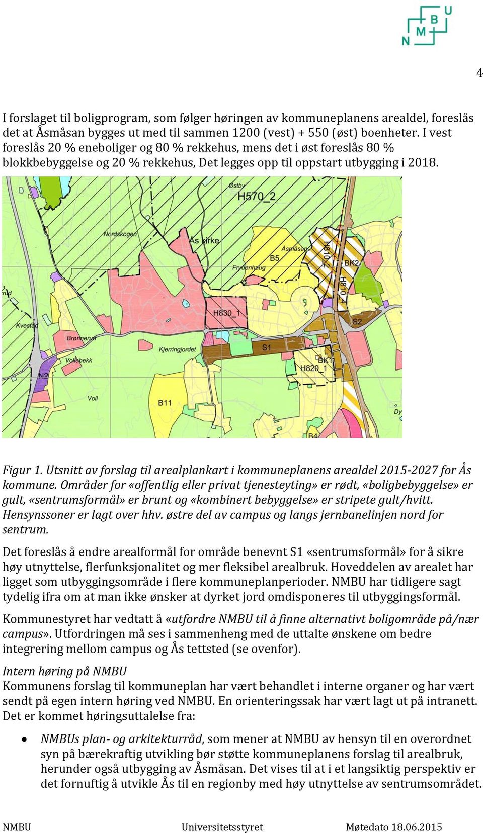 Utsnitt av forslag til arealplankart i kommuneplanens arealdel 2015-2027 for Ås kommune.