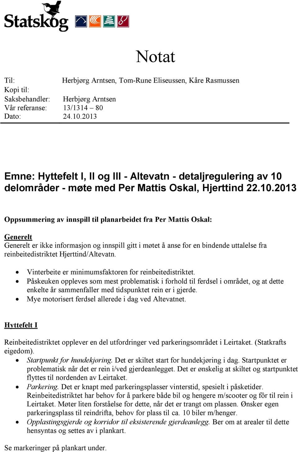 delområder - møte med Per Mattis Oskal, Hjerttind 22.10.