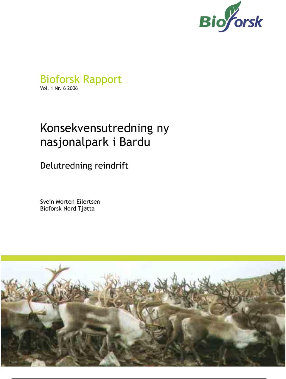 nasjonalpark i Bardu Delutredning