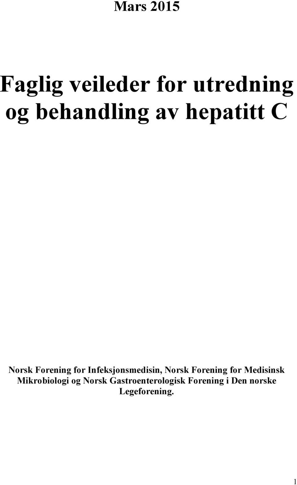 Norsk Forening for Medisinsk Mikrobiologi og Norsk