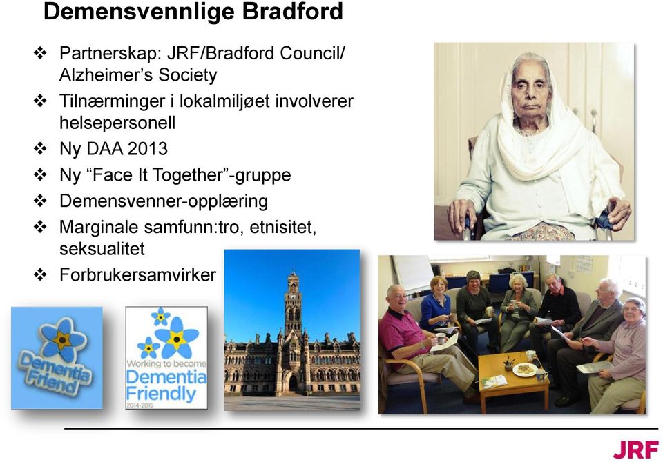 helsepersonell Ny DAA 2013 Ny Face It Together -gruppe
