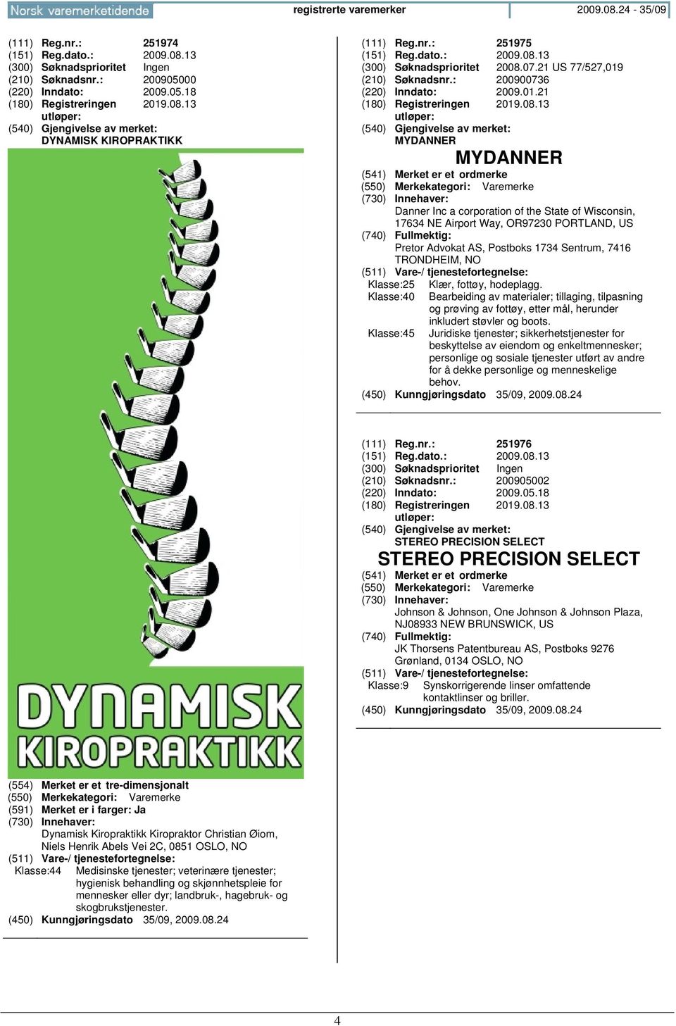 13 (300) Søknadsprioritet 2008.