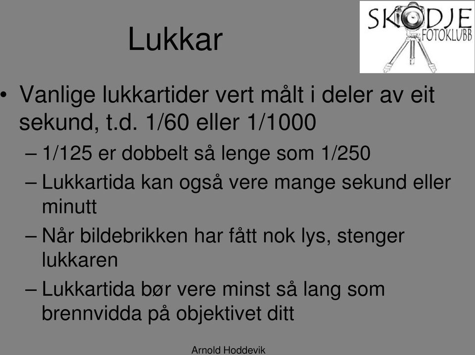 ler av eit sekund,