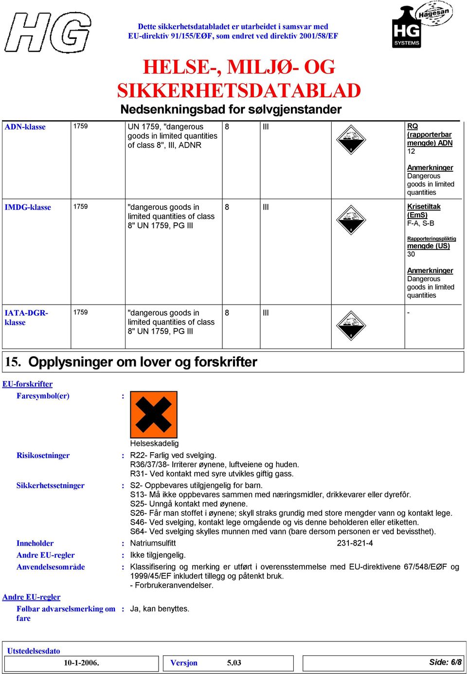 1759 "dangerous goods in limited quantities of class " UN 1759, PG III III - 15.