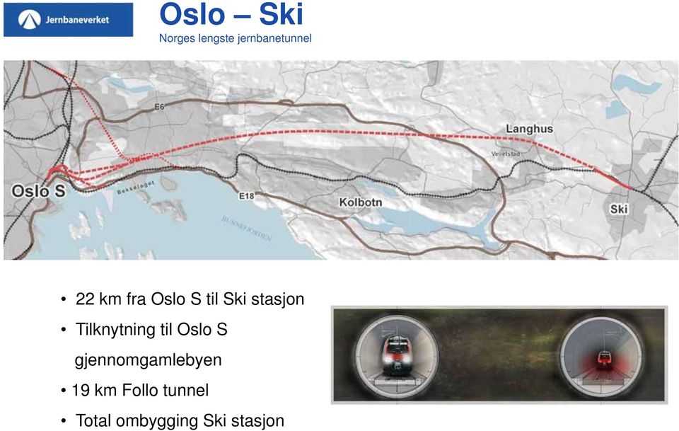 Tilknytning til Oslo S gjennomgamlebyen