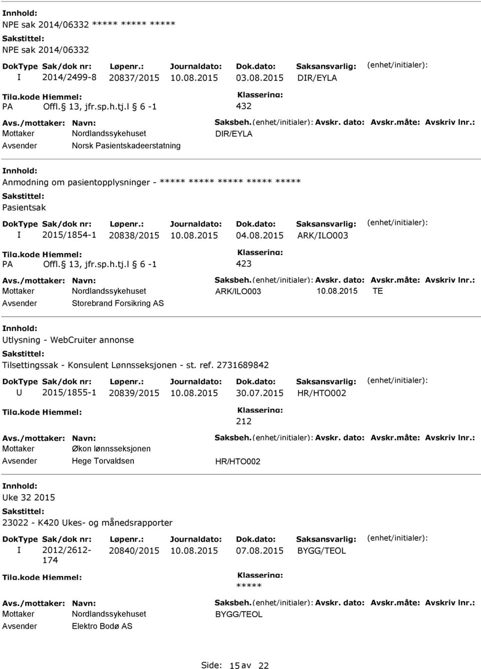 h.tj.l 6-1 423 ARK/LO003 TE Storebrand Forsikring AS tlysning - WebCruiter annonse Tilsettingssak - Konsulent Lønnsseksjonen - st. ref.